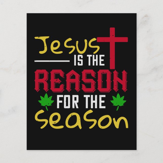 Jesus Is The Reason For The Season (Front)