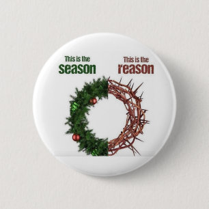 Jesus is the Reason for the Season 2 Inch Round Button