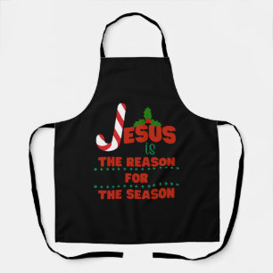 Jesus is the reason for the season apron
