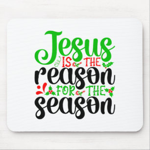Jesus Is The Reason For The Season Bible Merry Chr Mouse Pad