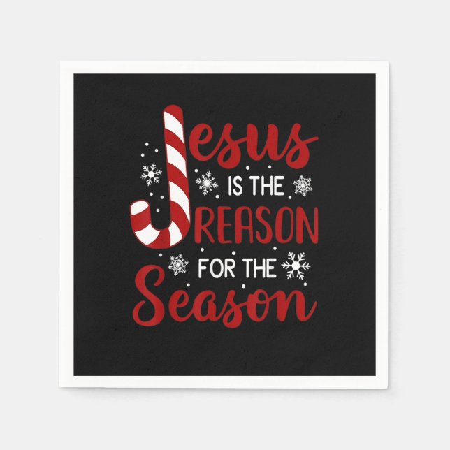 Jesus Is The Reason For The Season Christian Candy Napkin (Front)