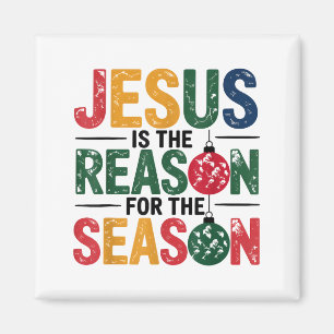 Jesus Is The Reason For The Season Christian Chris Magnet