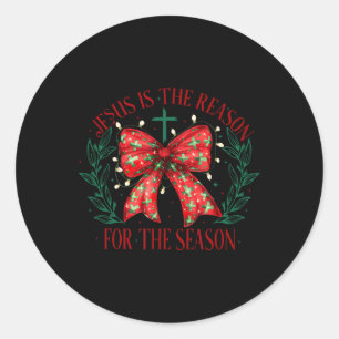 Jesus Is The Reason For The Season Christian Faith Classic Round Sticker
