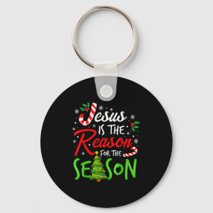 Jesus Is The Reason For The Season Christian Faith Keychain