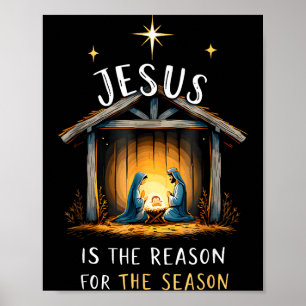 Jesus Is The Reason For The Season Christian Faith Poster