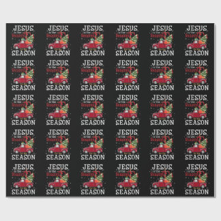 Jesus is The Reason for The Season Christian Faith Wrapping Paper