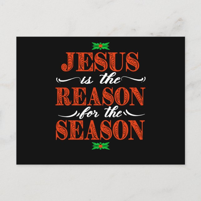 Jesus Is The Reason For The Season Christian Postcard (Front)