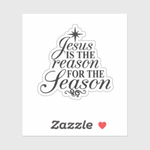 Jesus Is The Reason For The Season Christmas
