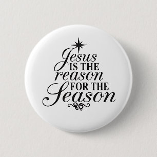 Jesus Is The Reason For The Season Christmas 2 Inch Round Button