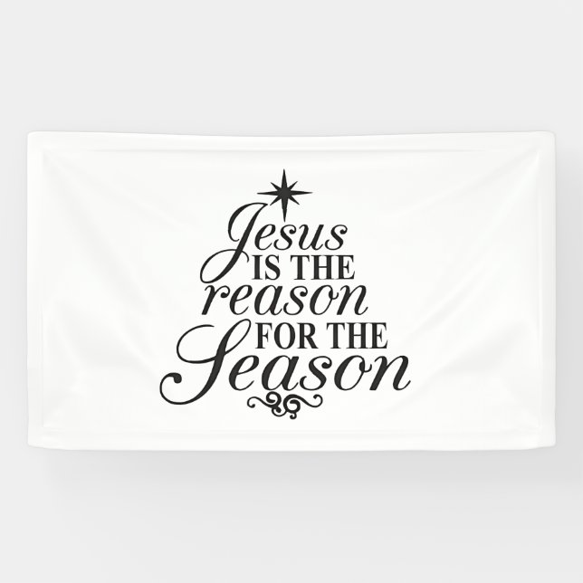 Jesus Is The Reason For The Season Christmas  Banner (Horizontal)