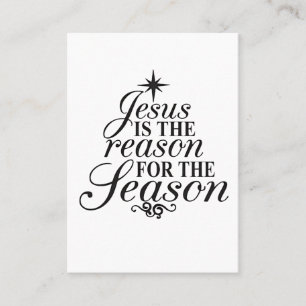 Jesus Is The Reason For The Season Christmas  Business Card