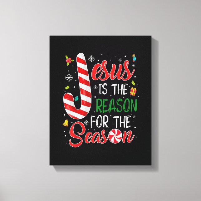 Jesus Is The Reason For The Season Christmas Pajam Canvas Print (Front)