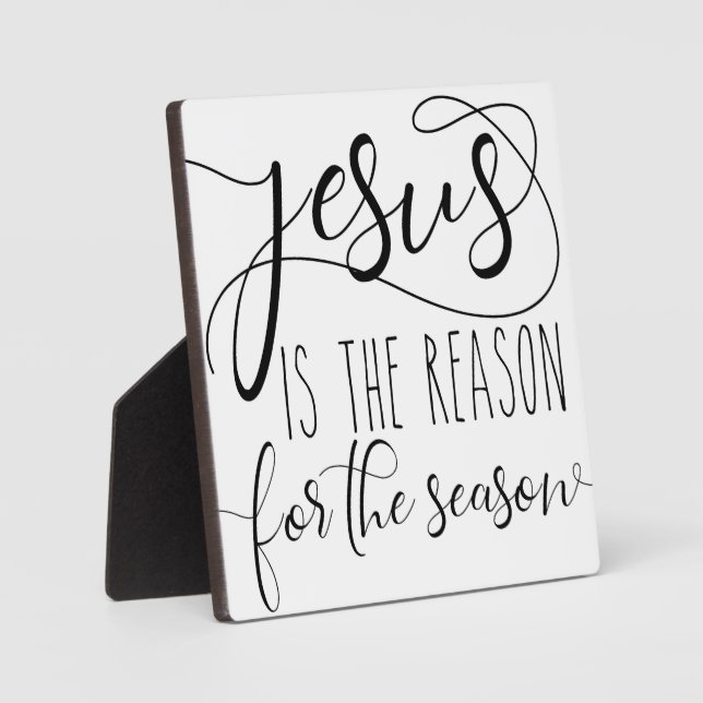 Jesus is the reason for the season Christmas Plaque (Front)