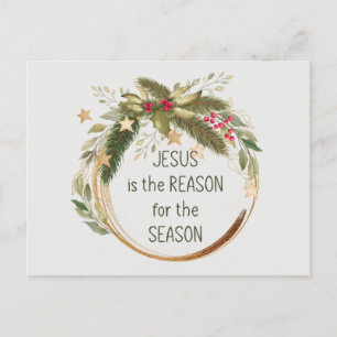 Jesus is the reason for the season Christmas Postcard