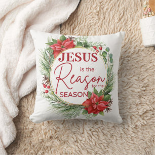 Jesus is the Reason for the Season Christmas Throw Pillow