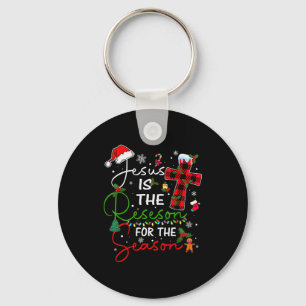 Jesus Is The Reason For The Season Christmas Xmas Keychain