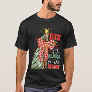Jesus Is The Reason For The Season Christmas Xmas  T-Shirt