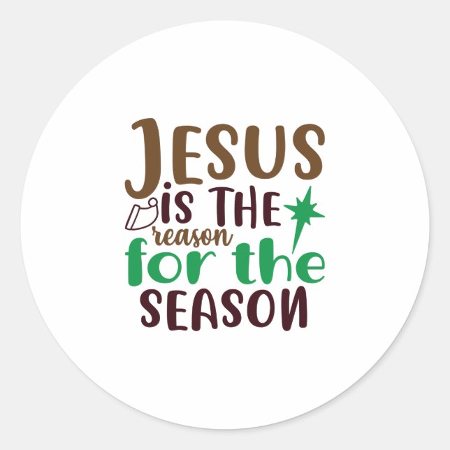 Jesus is the reason for the season classic round sticker (Front)