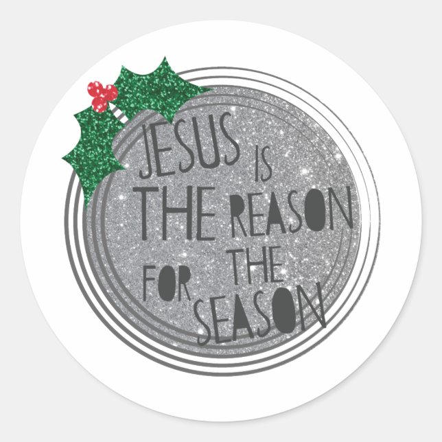 Jesus is The Reason for the Season Classic Round Sticker (Front)