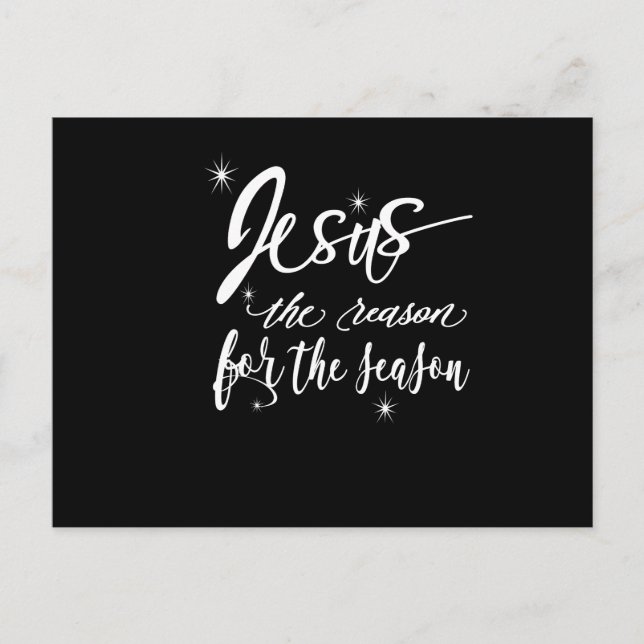 Jesus Is The Reason For The Season Contemporary Postcard (Front)