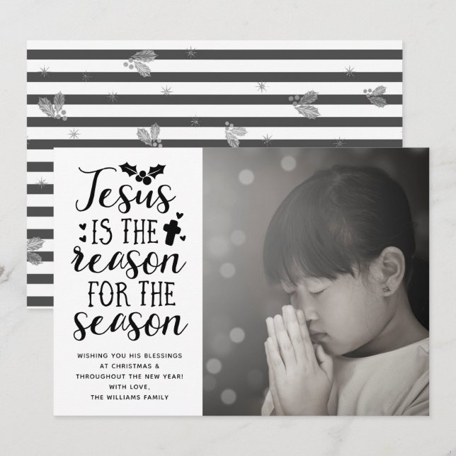 Jesus is the Reason for the Season  Holiday Card (Front/Back)