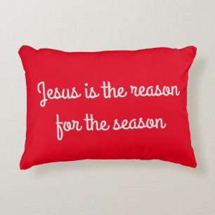 "Jesus is the reason for the season" Scripture Pil Accent Pillow