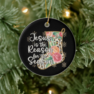 Jesus Is The Reason For The Season Stocking Preppy Ceramic Ornament