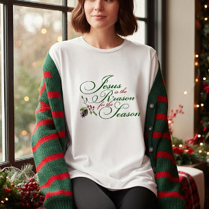 Jesus is the reason for the season T-Shirt