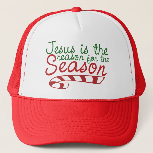 Jesus is the Reason for the Season Trucker Hat (Front)