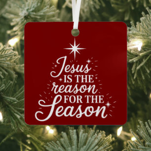 Jesus Is the Reason for This Season Christian  Metal Ornament