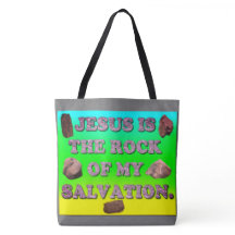Jesus Is The Rock Of My Salvation.