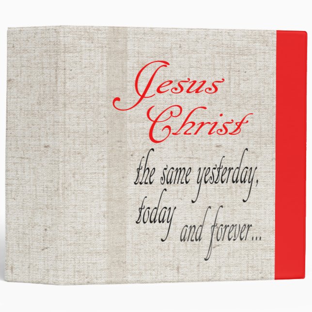 Jesus is the Same Avery Binder (Front/Spine)