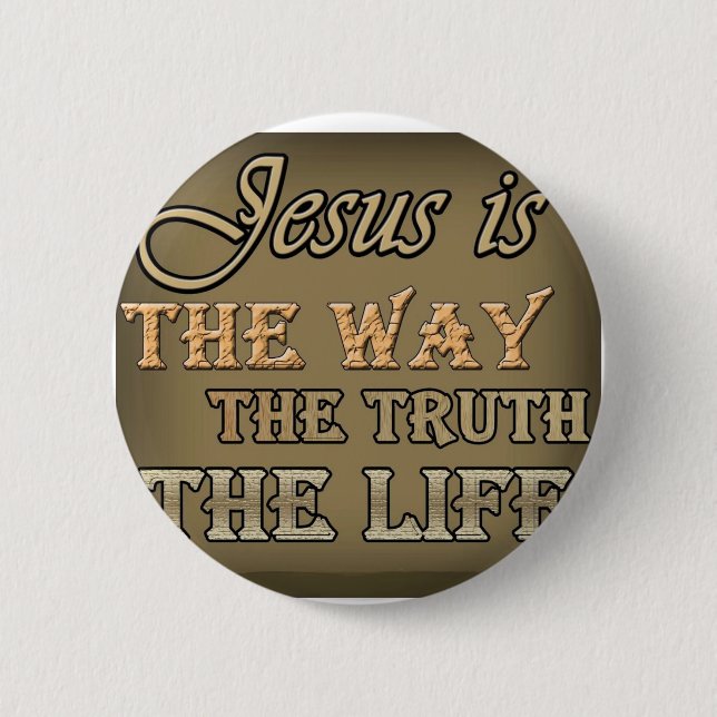 Jesus Is The Way 2 Inch Round Button (Front)