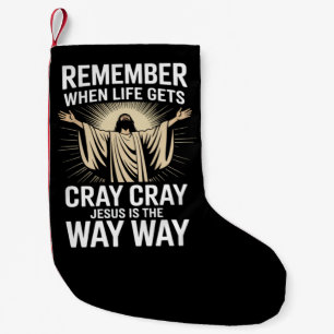 Jesus Is The Way Christmas Funny Faith Religious  Small Christmas Stocking
