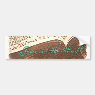 Jesus is The Word! Bumper Sticker