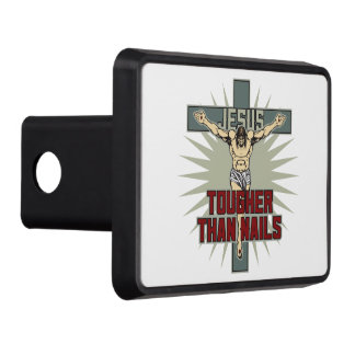 Jesus is Tougher Than Nails Trailer Hitch Cover