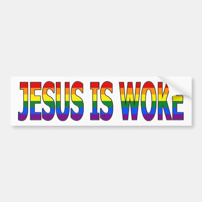 Jesus Is Woke Bumper Sticker (Front)