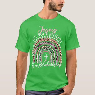 Jesus It's not a Religion It's a Relationship Pink T-Shirt