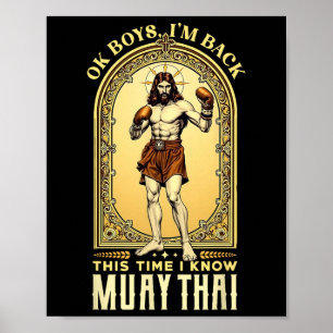 Jesus Knows Muay Thai Boxing Kickboxing Mma Poster