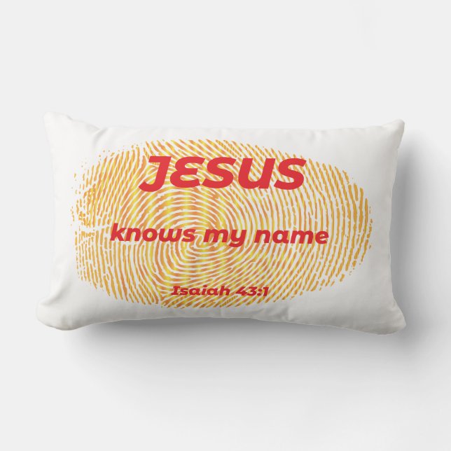 JESUS KNOWS MY NAME LUMBAR PILLOW (Front)