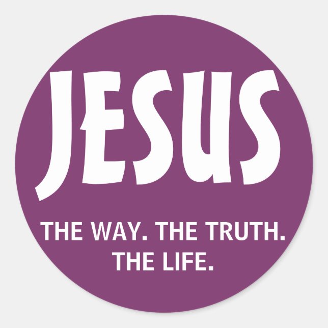 Jésus - Le Chemin. La Vérité. La Vie. Autocollant (Devant)