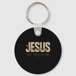 Jesus Let Them See You In Me, Christian Bible Vers Keychain