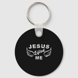 Jesus Lifted Me - Christian Faith Based Edgy Keychain