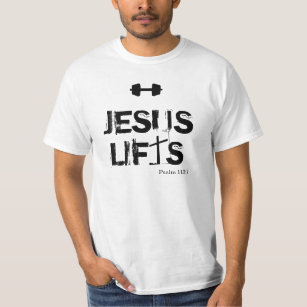 JESUS LIFTS T-Shirt