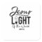 Jesus Light Of The World - Bible Verse
