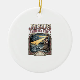 Jesus Lighthouse Keeper Jesus Lighthouse Keeper Ch Ceramic Ornament