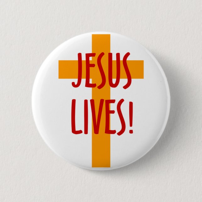 JESUS LIVES 2 INCH ROUND BUTTON (Front)