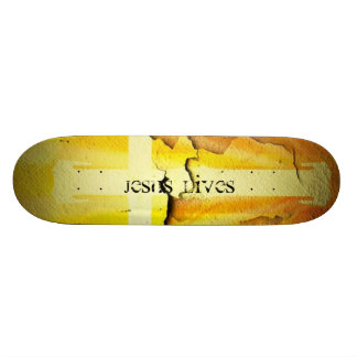 Jesus Lives  Skateboard
