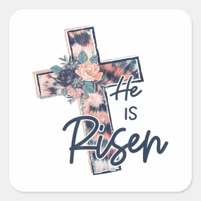 Jesus Love | He Is Risen Cross Floral Flowers Square Sticker (Front)