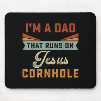Jesus Love | I'm A Dad That Runs On Jesus Cornhole Mouse Pad